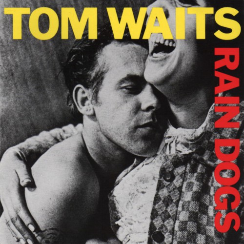 Album artwork for Review: Rain Dogs // Tom Waits