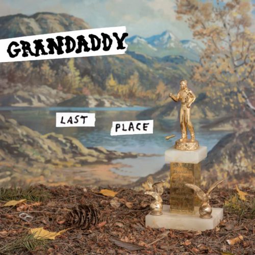 Album artwork for Review: Last Place // Grandaddy
